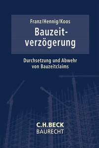 Enlarge image Cover: Bauzeitverzögerung - C.H.BECK