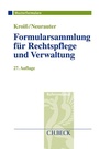 Cover: Formularsammlung f&uuml;r Rechtspflege und Verwaltung - C.H.BECK