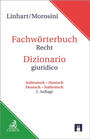 Cover: Fachwörterbuch Recht = Dizionario giuridico - C.H.BECK
