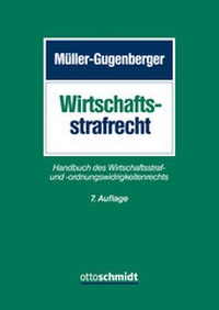 Abbildung von: Wirtschaftsstrafrecht - Otto Schmidt Verlag