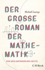 Bild: Der große Roman der Mathematik - C.H.BECK