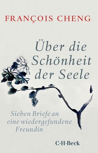 Enlarge image Cover: Über die Schönheit der Seele - C.H.BECK