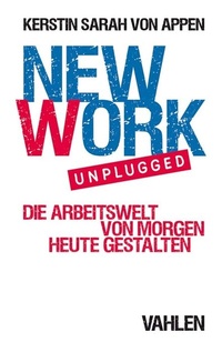 Abbildung von: New Work. Unplugged. - Vahlen