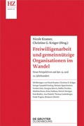 Cover: Freiwilligenarbeit und gemeinn&uuml;tzige Organisationen im Wandel - De Gruyter Oldenbourg