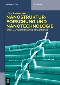 Abbildung von: Uwe Hartmann: Nanostrukturforschung und Nanotechnologie  - De Gruyter Oldenbourg