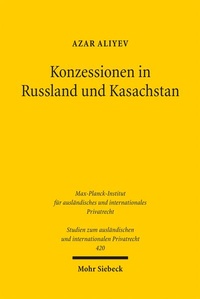 Abbildung von: Konzessionen in Russland und Kasachstan - Mohr Siebeck