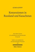 Cover: Konzessionen in Russland und Kasachstan - Mohr Siebeck