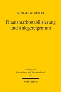 Cover: Finanzmarktstabilisierung und Anlegereigentum - Mohr Siebeck