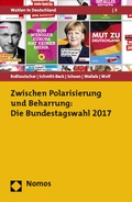 Cover: Zwischen Polarisierung und Beharrung: Die Bundestagswahl 2017 - Nomos