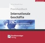 Cover: Praxishandbuch Internationale Geschäfte - Reguvis Fachmedien