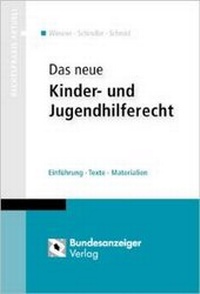 Abbildung von: Das neue Kinder- und Jugendhilferecht - Reguvis Fachmedien