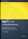 Abbildung von: Das 1x1 der Lohnpfändung - Deutscher Anwaltverlag
