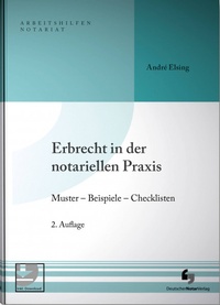 Abbildung von: Erbrecht in der notariellen Praxis - Deutscher Notarverlag