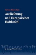 Cover: Auslieferung und Europ&auml;ischer Haftbefehl - Springer