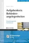 Cover: Aufgabenkreis Beh&ouml;rdenangelegenheiten - Reguvis Fachmedien