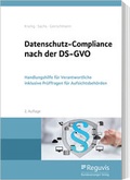 Cover: Datenschutz-Compliance nach der DS-GVO - Reguvis Fachmedien