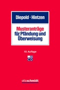 Cover: Musterantr&auml;ge f&uuml;r Pf&auml;ndung und &Uuml;berweisung - Otto Schmidt Verlag