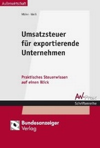 Abbildung von: Umsatzsteuer für exportierende Unternehmen - Reguvis Fachmedien