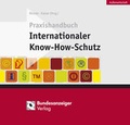 Cover: Praxishandbuch Internationaler Know-how-Schutz - Reguvis Fachmedien