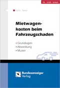 Cover: Mietwagenkosten beim Fahrzeugschaden - Reguvis Fachmedien