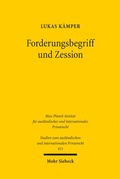 Bild: Forderungsbegriff und Zession - Mohr Siebeck