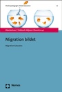 Cover: Migration bildet - Nomos