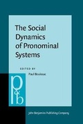 Cover: The Social Dynamics of Pronominal Systems - John Benjamins Publishing Co