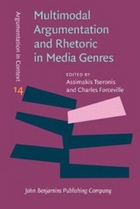 Enlarge image Cover: Multimodal Argumentation and Rhetoric in Media Genres - John Benjamins Publishing Co