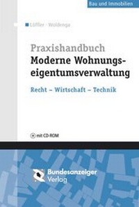 Abbildung von: Praxishandbuch Moderne Wohnungseigentumsverwaltung - WEG - Reguvis Fachmedien