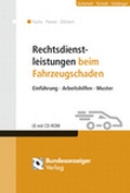Cover: Rechtsdienstleistungen beim Fahrzeugschaden - Reguvis Fachmedien