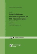 Cover: Untersuchungen zum Leistungsbild Interdisziplin&auml;res Projektmanagement f&uuml;r PPP-Hochbauprojekte - Reguvis Fachmedien