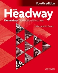 Abbildung von: New Headway Elementary: Workbook without Key - Oxford University ELT
