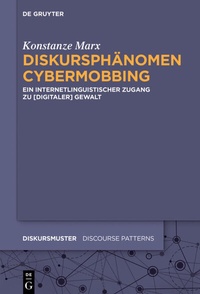 Enlarge image Cover: Diskursphänomen Cybermobbing - De Gruyter Mouton
