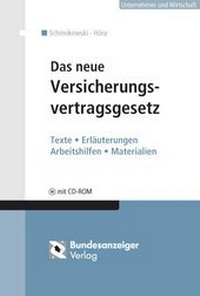 Abbildung von: Das neue Versicherungsvertragsrecht - Reguvis Fachmedien