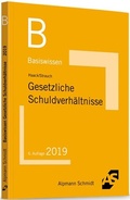 Cover: Basiswissen Gesetzliche Schuldverh&auml;ltnisse - Alpmann Schmidt