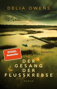 Enlarge image Cover: Der Gesang der Flusskrebse - hanserblau