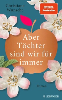 Abbildung von: Aber Töchter sind wir für immer - S. Fischer