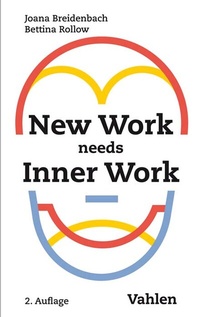 Abbildung von: New Work needs Inner Work - Vahlen
