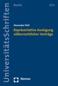 Cover: Repr&auml;sentative Auslegung v&ouml;lkerrechtlicher Vertr&auml;ge - Nomos