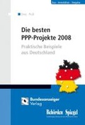 Cover: Die besten PPP-Projekte 2008 - Reguvis Fachmedien