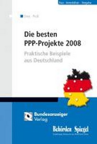 Enlarge image Cover: Die besten PPP-Projekte 2008 - Reguvis Fachmedien