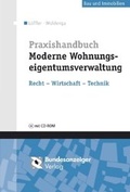 Cover: Praxishandbuch Moderne Wohnungseigentumsverwaltung - WEG - Reguvis Fachmedien