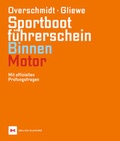 Cover: Sportbootf&uuml;hrerschein Binnen - Motor - Delius Klasing