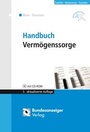 Cover: Handbuch Vermögenssorge und Wohnungsangelegenheiten - Reguvis Fachmedien