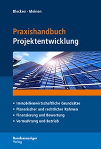 Abbildung von: Praxishandbuch Projektentwicklung - Reguvis Fachmedien