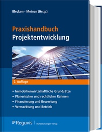 Abbildung von: Praxishandbuch Projektentwicklung - Reguvis Fachmedien
