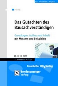 Abbildung von: Das Gutachten des Bausachverständigen - Reguvis Fachmedien