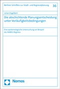 Cover: Die abschichtende Planungsentscheidung unter Vorl&auml;ufigkeitsbedingungen - Nomos