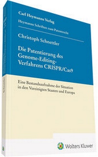 Abbildung von: Die Patentierung des Genome-Editing-Verfahrens CRSPR/Cas9 (HSP 14) - Carl Heymanns Verlag