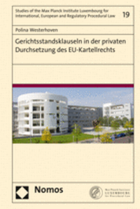 Abbildung von: Gerichtsstandsklauseln in der privaten Durchsetzung des EU-Kartellrechts - Nomos